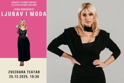 Lena Kovačević – Ljubav i moda
